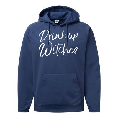 Funny Halloween Party Quote Ing Saying Up Witches Gift Performance Fleece Hoodie