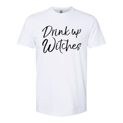 Funny Halloween Party Quote Ing Saying Up Witches Gift Softstyle CVC T-Shirt