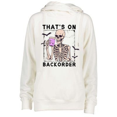 Funny Halloween Pharmacy Tech Skeleton ThatS Backorder Womens Funnel Neck Pullover Hood