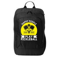Funny Happy People Play Pickleball Paddles Player Gift City Backpack