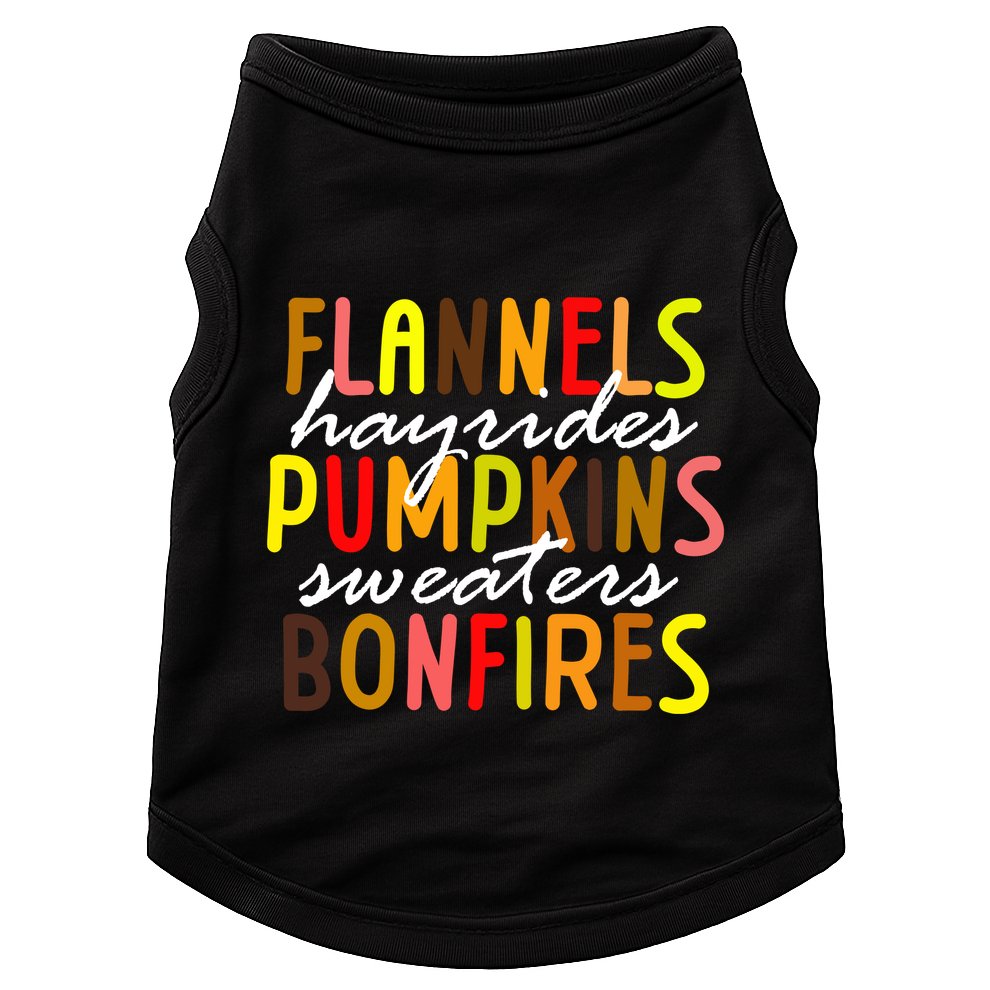 Flannels Hayrides Pumpkins Sweaters Bonfires Doggie Tank