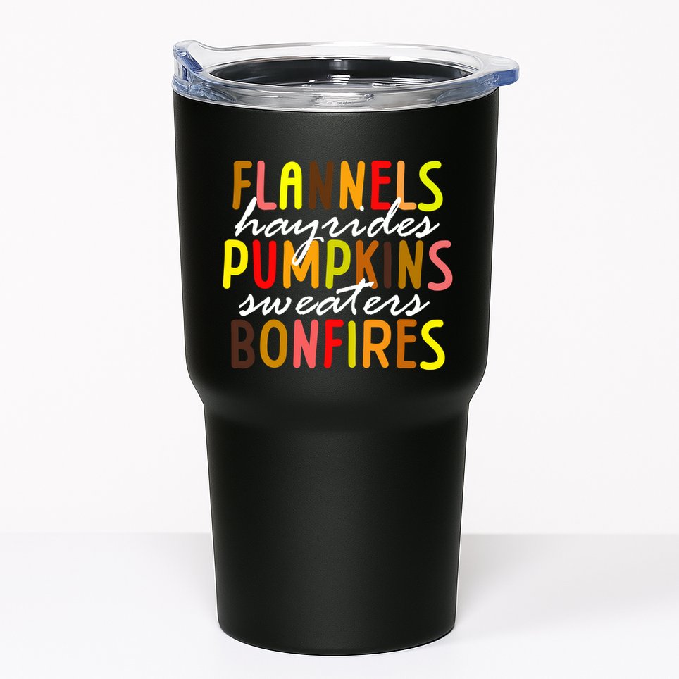 Flannels Hayrides Pumpkins Sweaters Bonfires Tumbler