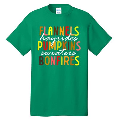 Flannels Hayrides Pumpkins Sweaters Bonfires Tall T-Shirt