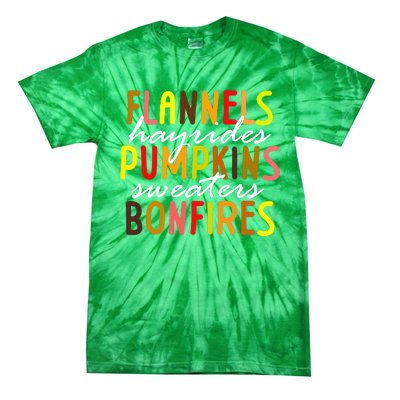 Flannels Hayrides Pumpkins Sweaters Bonfires Tie-Dye T-Shirt