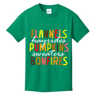 Flannels Hayrides Pumpkins Sweaters Bonfires Kids T-Shirt