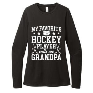 Favorite Hockey Player Calls Me Grandpa Ice Hockey Grandpa Funny Gift Womens CVC Long Sleeve Shirt