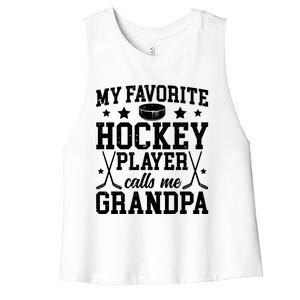 Favorite Hockey Player Calls Me Grandpa Ice Hockey Grandpa Funny Gift Women's Racerback Cropped Tank