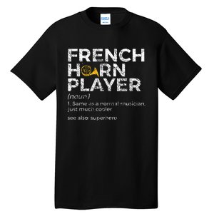 French Horn Player Definition Funny French Horn Tall T-Shirt