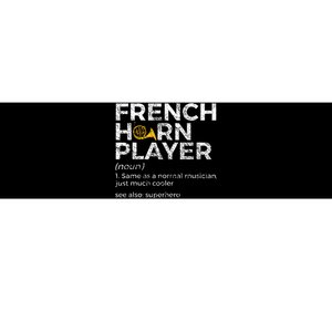 French Horn Player Definition Funny French Horn Bumper Sticker