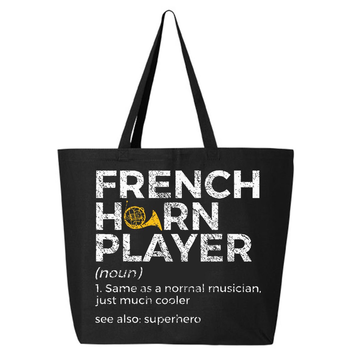 French Horn Player Definition Funny French Horn 25L Jumbo Tote