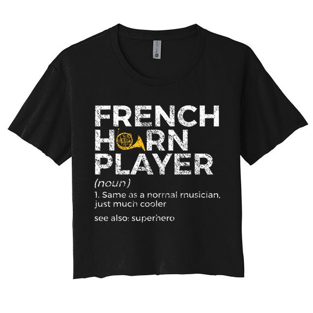 French Horn Player Definition Funny French Horn Crop Top