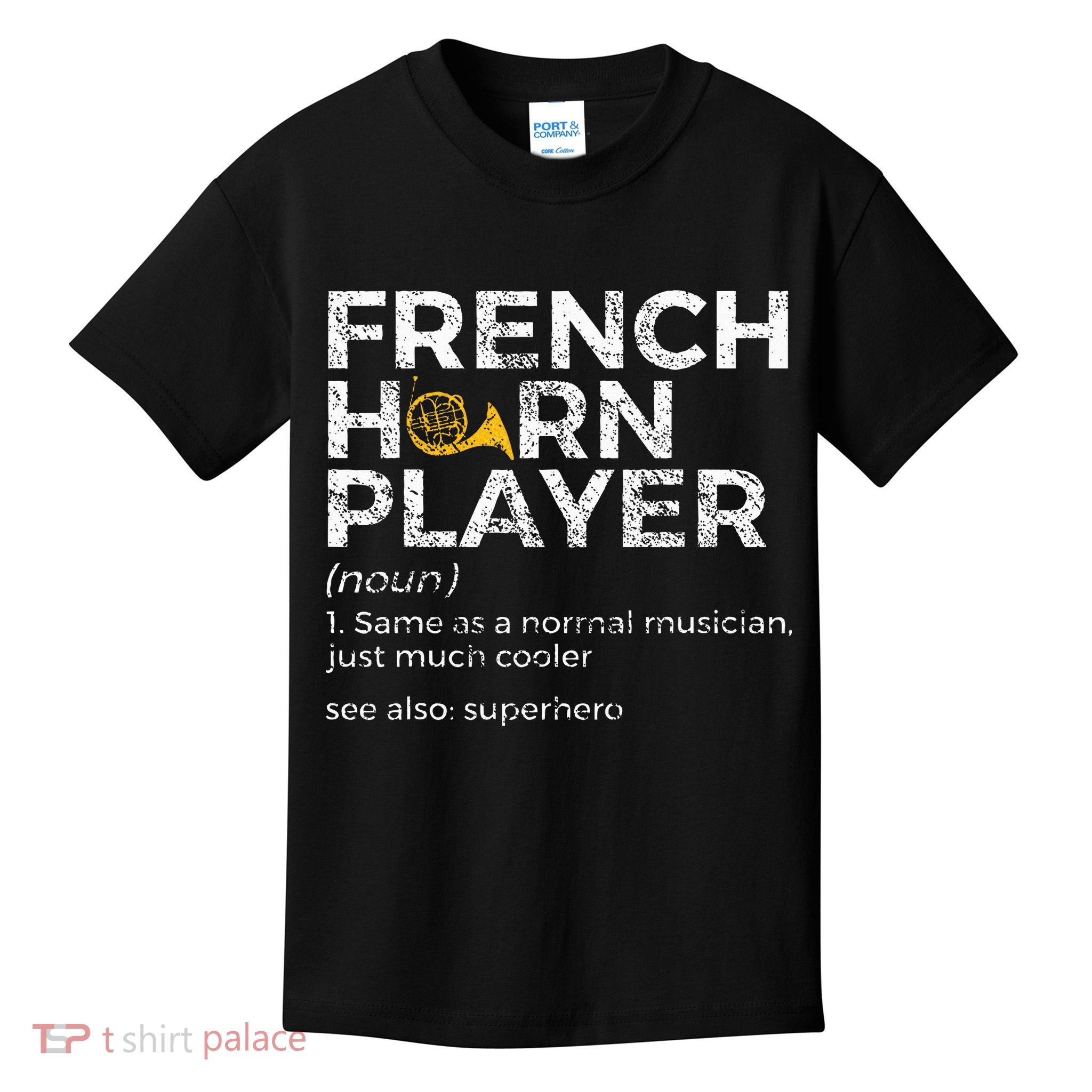 French Horn Player Definition Funny French Horn Kids T-Shirt