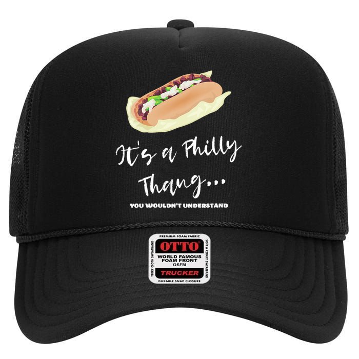 Funny Hoagie, Philadelphia Citizen, Its A Philly Thing High Crown Mesh Back Trucker Hat