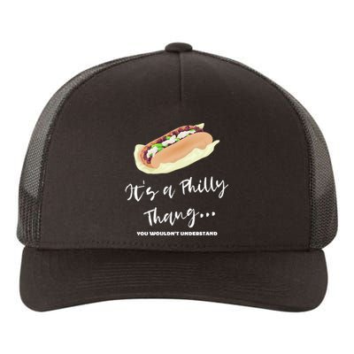 Funny Hoagie, Philadelphia Citizen, Its A Philly Thing Yupoong Adult 5-Panel Trucker Hat