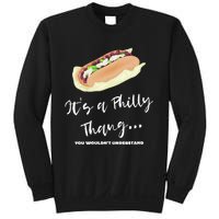 Funny Hoagie, Philadelphia Citizen, Its A Philly Thing Sweatshirt