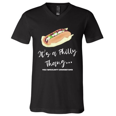 Funny Hoagie, Philadelphia Citizen, Its A Philly Thing V-Neck T-Shirt