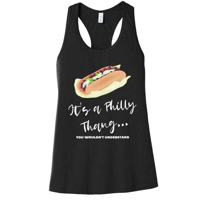 Funny Hoagie, Philadelphia Citizen, Its A Philly Thing Women's Racerback Tank