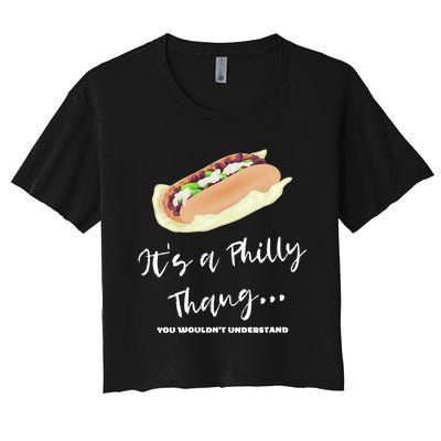 Funny Hoagie, Philadelphia Citizen, Its A Philly Thing Women's Crop Top Tee