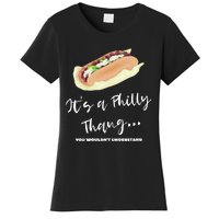 Funny Hoagie, Philadelphia Citizen, Its A Philly Thing Women's T-Shirt