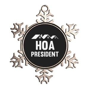 Funny Hoa President Funny Homeowners Association Metallic Star Ornament