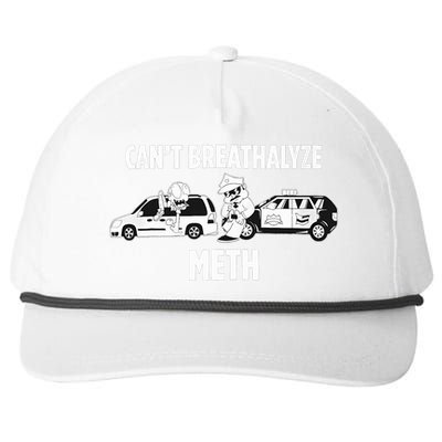 Funny Humor Quote Saying Can’T Breathalyze Meth Snapback Five-Panel Rope Hat