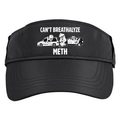 Funny Humor Quote Saying Can’T Breathalyze Meth Adult Drive Performance Visor