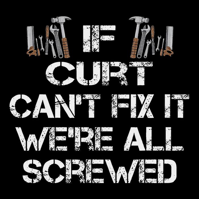 Funny Handyman Quote Personalized Curt Gift Cooling Performance Crew T-Shirt