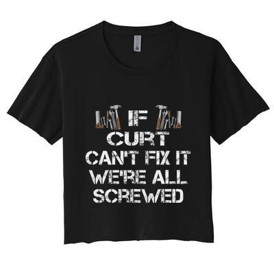 Funny Handyman Quote Personalized Curt Gift Crop Top