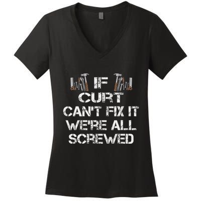 Funny Handyman Quote Personalized Curt Gift Women's V-Neck T-Shirt