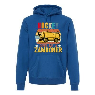 Funny Hockey Quotes Hockey Gives Me A Zamboner Vintage Funny Gift Premium Hoodie