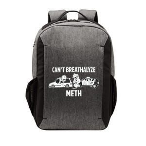 Funny Humor Quote Saying Can’T Breathalyze Meth Vector Backpack