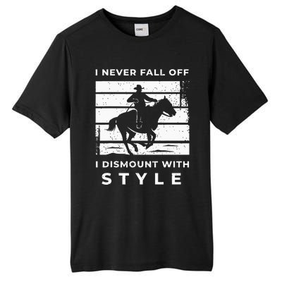 Funny Horse Quote Outfit For A Lover Of Horse Tall Fusion ChromaSoft Performance T-Shirt