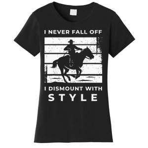 Funny Horse Quote Outfit For A Lover Of Horse Women's T-Shirt