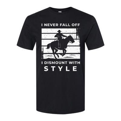 Funny Horse Quote Outfit For A Lover Of Horse Softstyle CVC T-Shirt