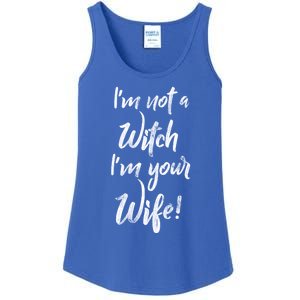 Funny Halloween Quote Im Not A Witch Im Your Wife Meaningful Gift Ladies Essential Tank