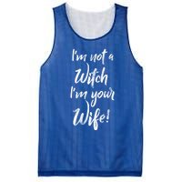 Funny Halloween Quote Im Not A Witch Im Your Wife Meaningful Gift Mesh Reversible Basketball Jersey Tank