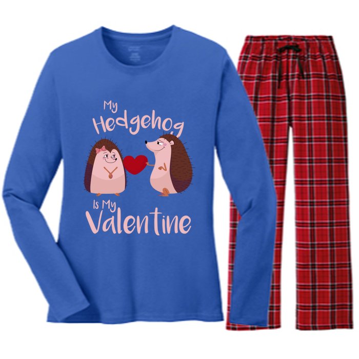 Funny Hedgehog Qoute My Hedgehog Is My Valentine Cute Gift Women's Long Sleeve Flannel Pajama Set 