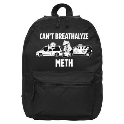 Funny Humor Quote Saying Can’T Breathalyze Meth 16 in Basic Backpack