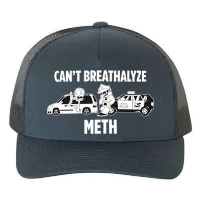 Funny Humor Quote Saying Can’T Breathalyze Meth Yupoong Adult 5-Panel Trucker Hat