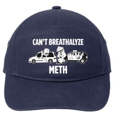 Funny Humor Quote Saying Can’T Breathalyze Meth 7-Panel Snapback Hat