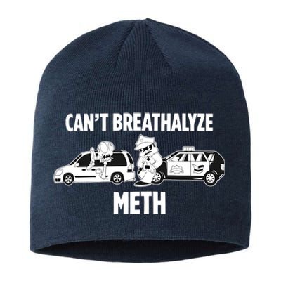 Funny Humor Quote Saying Can’T Breathalyze Meth Sustainable Beanie