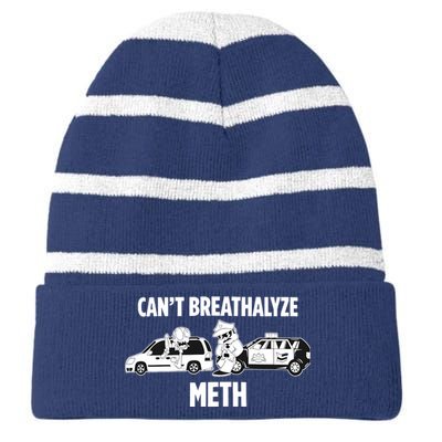 Funny Humor Quote Saying Can’T Breathalyze Meth Striped Beanie with Solid Band