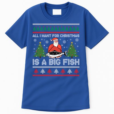 Funny Holiday Quote Outfit Gift Fishing Lover Ugly Christmas Gift Tall T-Shirt