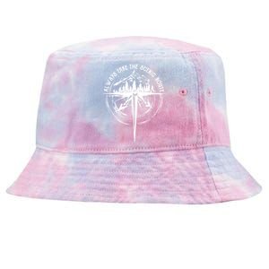 Funny Hiking Quote Always Take The Scenic Route Gift Tie-Dyed Bucket Hat