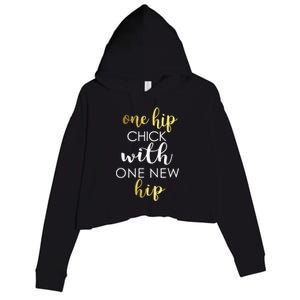 Funny Hip Replacement Gift Hip Chick With New Hip Crop Fleece Hoodie