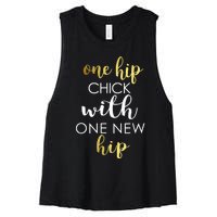 Funny Hip Replacement Gift Hip Chick With New Hip Women's Racerback Cropped Tank