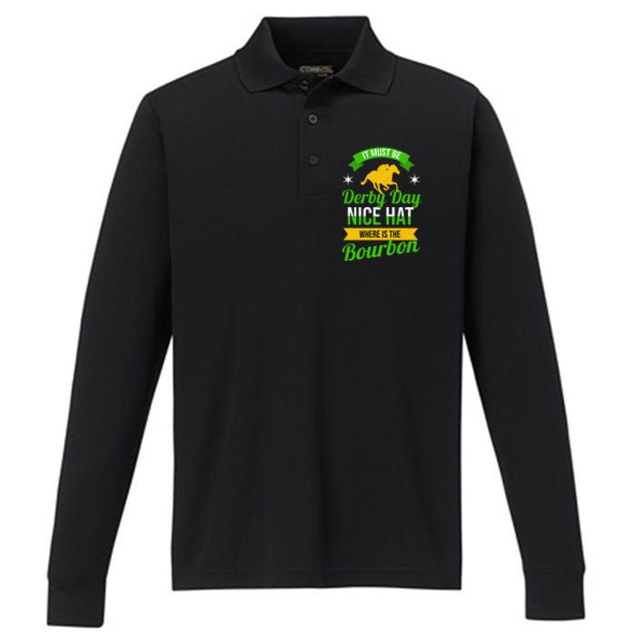 Funny Horse Racing It Must Be Derby Day KY Derby Horse Performance Long Sleeve Polo