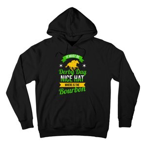 Funny Horse Racing It Must Be Derby Day KY Derby Horse Hoodie