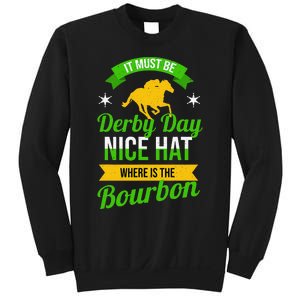 Funny Horse Racing It Must Be Derby Day KY Derby Horse Sweatshirt