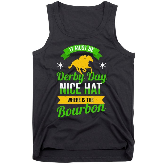 Funny Horse Racing It Must Be Derby Day KY Derby Horse Tank Top